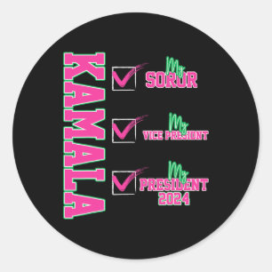 My Soror Kamala Walz 2024 President Kamala-harris  Classic Round Sticker