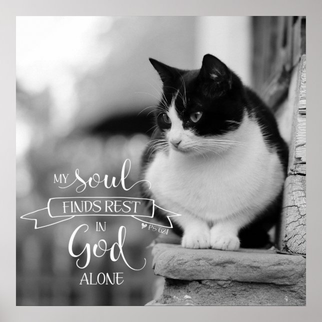 My Soul Finds Rest - Ps 62:1 Poster (Front)