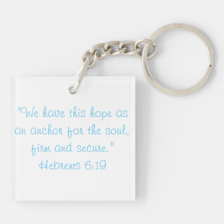 My Soul is Anchored on Hope Key Ring