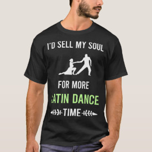 My Soul Latin Dance T-Shirt
