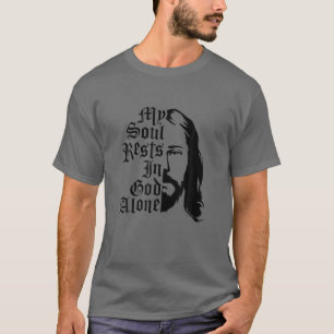 My Soul Rests In God Alone - Psalm Bible Quote - F T-Shirt