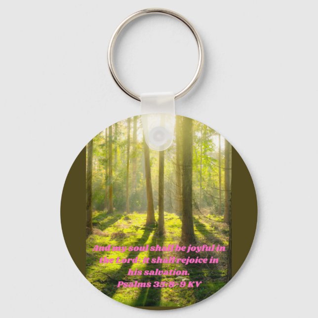 my soul shall be joyful in the Lord. Faith Key Ring (Front)