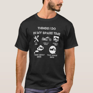 My Spare Time Bike Riding  Chopper Roadtrip Motorc T-Shirt