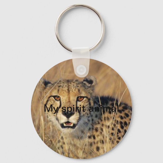 My spirit animal cheetah  key ring (Front)