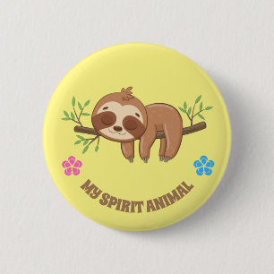 My Spirit Animal   Cute Sleeping Sloth Template 6 Cm Round Badge