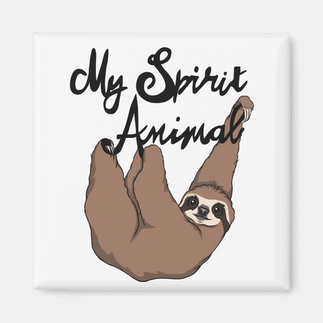 My Spirit Animal Cute Sloth Magnet (Front)