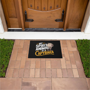 My Spirit Animal Is a Capybara Cute & Funny Animal Doormat