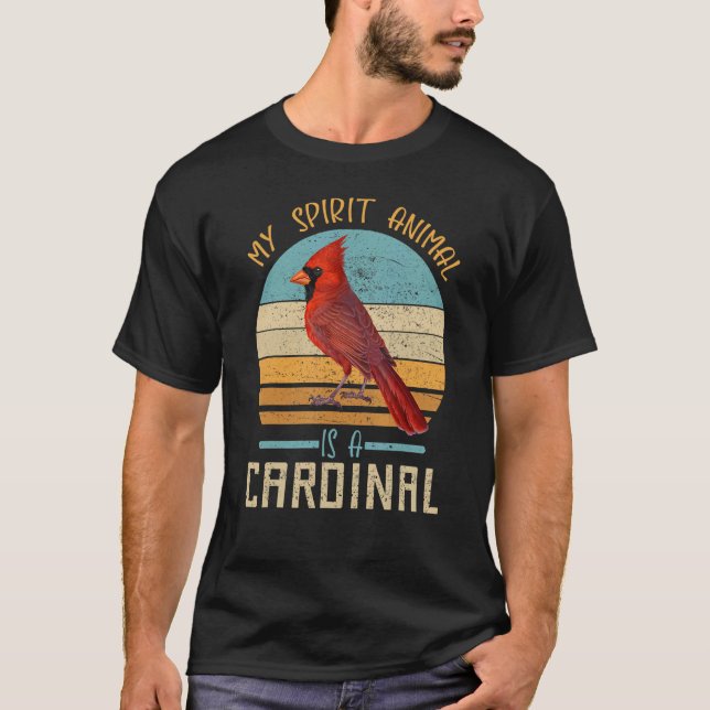 My Spirit Animal Is A Cardinal Bright Red Bird Ret T-Shirt (Front)