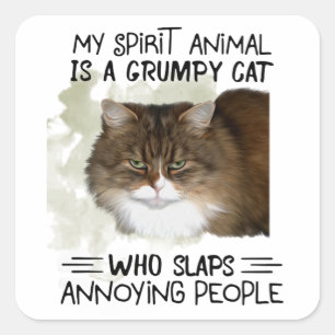 My Spirit Animal Is A Cat Animal Quotes Gifts Square Sticker
