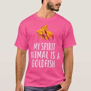 My Spirit Animal Is A Goldfish Funny Goldfish T-Shirt