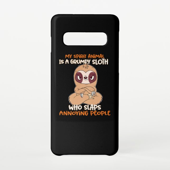My Spirit Animal Is A Grumpy Sloth Samsung Galaxy Case (Back)