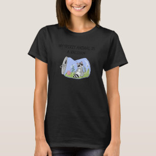 My Spirit Animal Is A Racoon T-Shirt