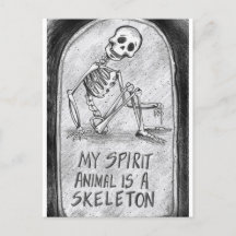 My Spirit Animal is a Skeleton Postcard
