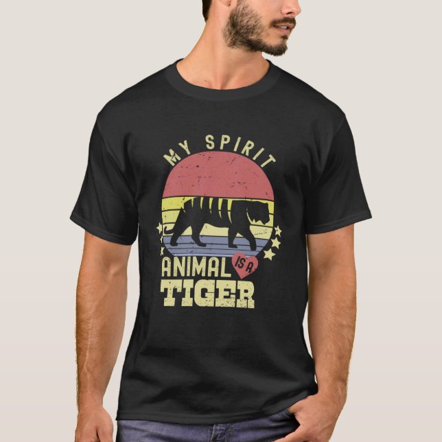 my spirit animal is a Tiger  Cute Tiger T-Shirt (Front)