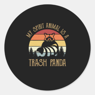 My Spirit Animal Is A Trash Panda Racoon Lover Classic Round Sticker