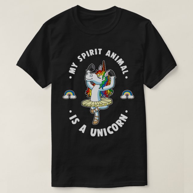 My Spirit Animal Is A Unicorn Ballerina Magical Ba T-Shirt (Design Front)