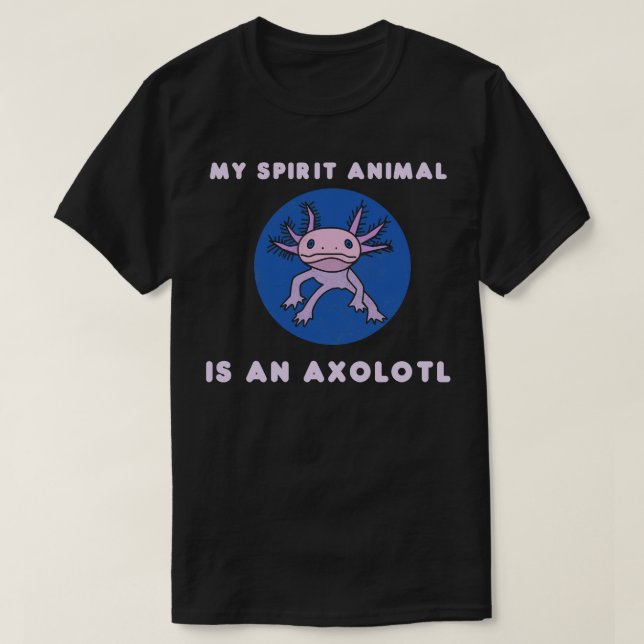 My Spirit Animal Is An Axolotl Funny Kids Tshirt C (Design Front)