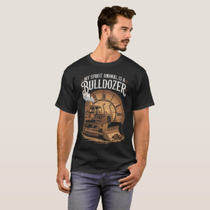 My Spirit Animal is Bulldozer Vintage Construction T-Shirt
