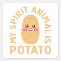 My Spirit Animal is Potato