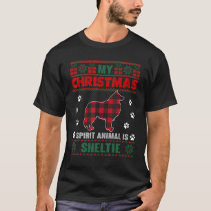 My Spirit Animal Is Sheltie Dog Owner Ugly Christm T-Shirt