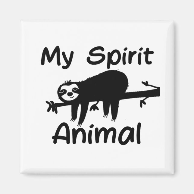 My Spirit Animal Magnet (Front)