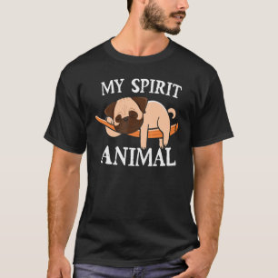 My Spirit Animal Pug   Dog Mum And Dog Dad T-Shirt