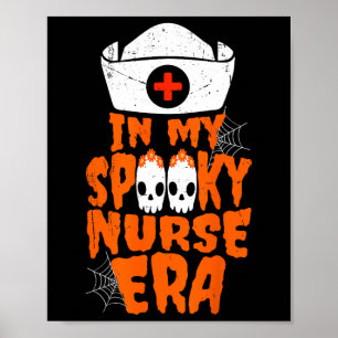 My Spooky Nurse Era Funny Halloween Witchy Spooky Poster