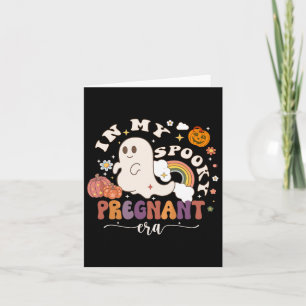 My Spooky Pregnant Era Ghost Halloween Pregnant Mo Card