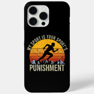 My Sport Is Your Sports Punishment Track Cross Cou iPhone 15 Pro Max Case