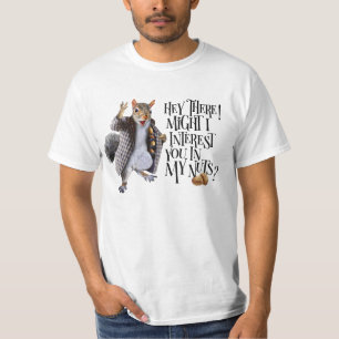 My Squirrel Nuts T-Shirt