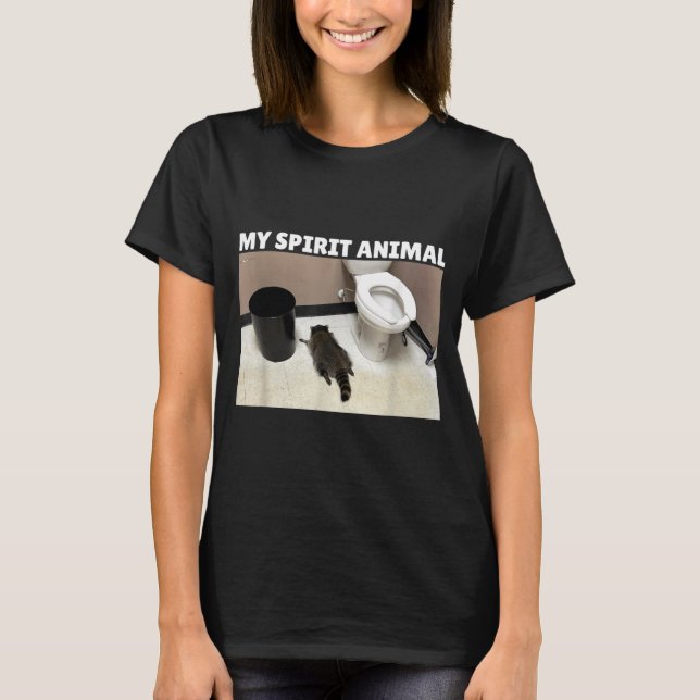 My Srit Animal Drunk Raccoon Funny Lazy Mood  T-Shirt (Front)