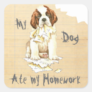 My St. Bernard Ate my Homework Square Sticker
