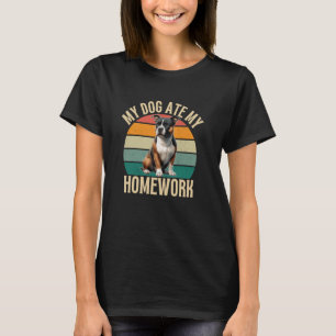 My Staffordshire Bull Terrier Dog Ate My Homework T-Shirt