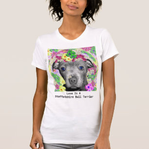 My Staffordshire Puppy Loves Flowers, T-Shirt