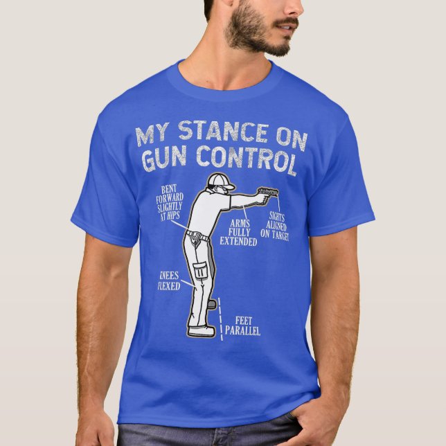 My Stance On Gun Control 2nd Amendment T-Shirt (Front)
