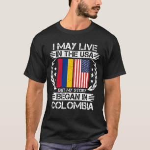  My Story Began In Colombia T-Shirt