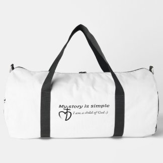 My story is simple duffle bag