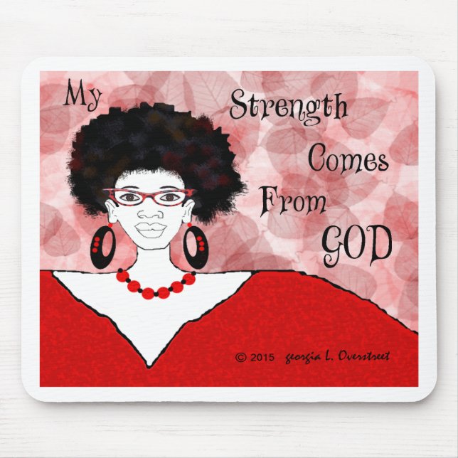 my strength comes from you mouse mat (Front)