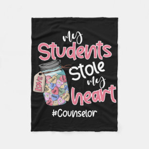 My Student Stole My Heart Counselor Valentine Day Fleece Blanket