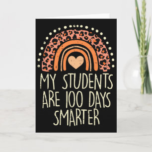 My Students Are 100 Days Smarter 100th Day Of Scho Card