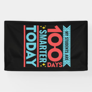 My Students Are 100 Days Smarter 100th Day Teacher Banner