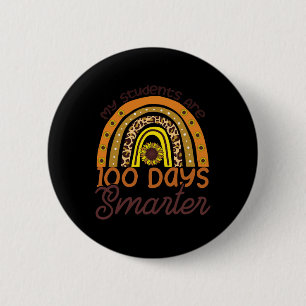 My Students Are 100 Days Smarter Happy Teacher Sch 6 Cm Round Badge