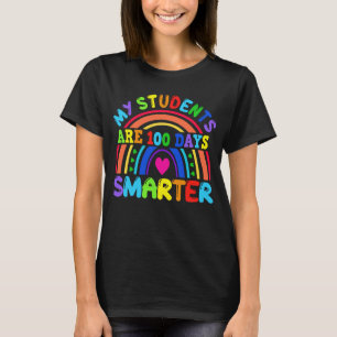 My Students Are 100 Days Smarter Rainbow Teacher T-Shirt