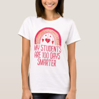 My Students Are 100 Days Smarter Rainbow Teacher