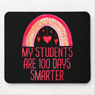 My Students Are 100 Days Smarter Rainbow Valentine Mouse Mat