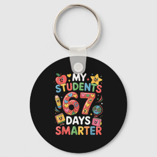 My Students Are 67 Days Smarter Funny Teacher Kids Key Ring