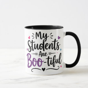 My Students Are Boo-tiful Halloween Teacher Mug
