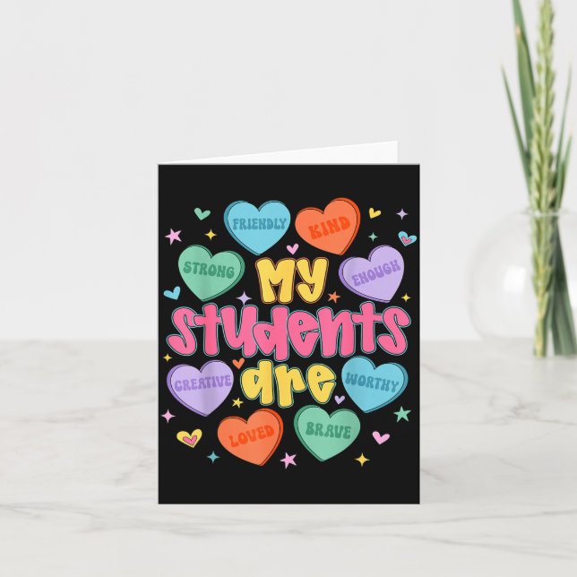 My Students Are Kind Strong Valentine Teacher Wome Card (Front)