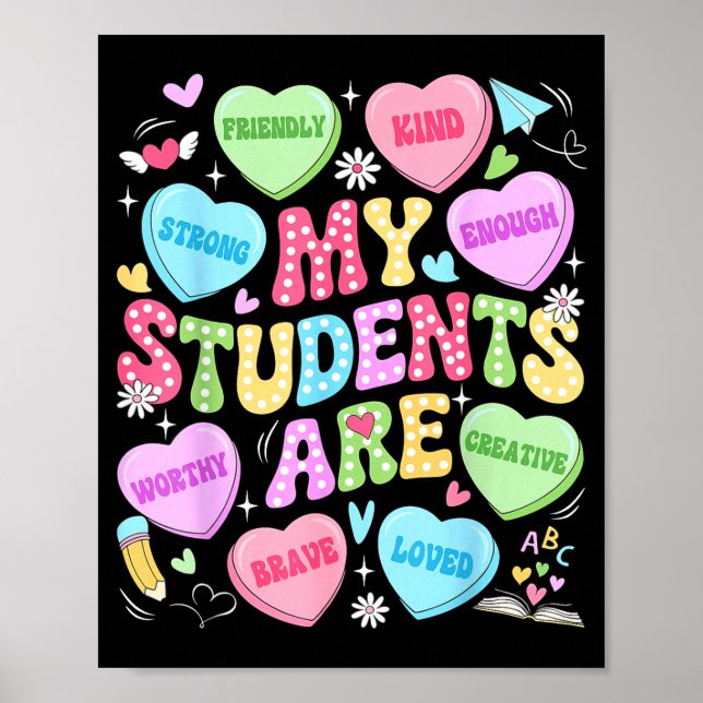 My Students Are Kind Strong Valentine Teacher Wome Poster (Front)