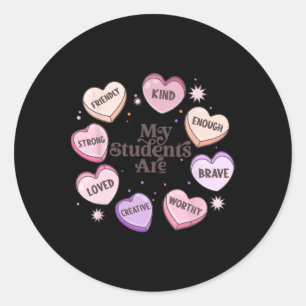 My Students Are Loved Kind Creative Valentine Hear Classic Round Sticker